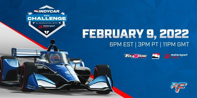 IndyCar: Inaugural INDYCAR-Motorsport Games  Pro Challenge Set for Feb. 9