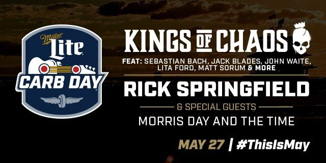 IndyCar: Rock Supergroup Kings of Chaos, Rick Springfield to Headline Miller Lite Carb Day Concert