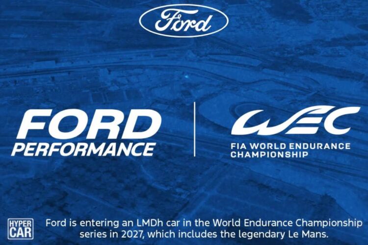 WEC News: Ford to build Hypercar to compete at Le Mans in ’27