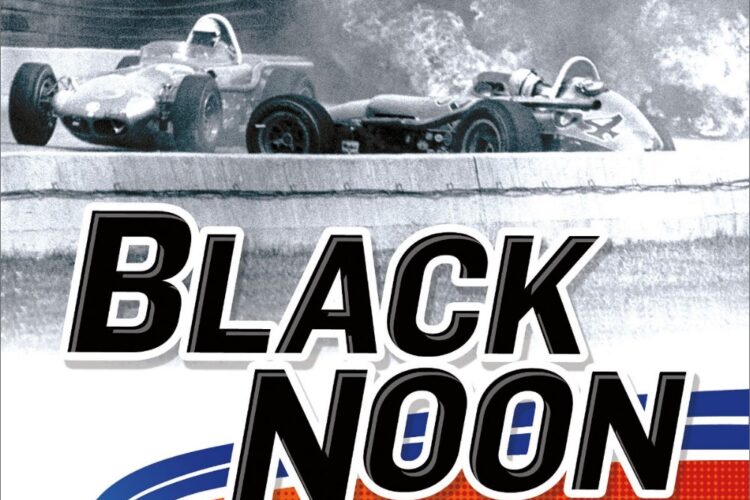 Black Noon – The Year They Stopped the Indy 500